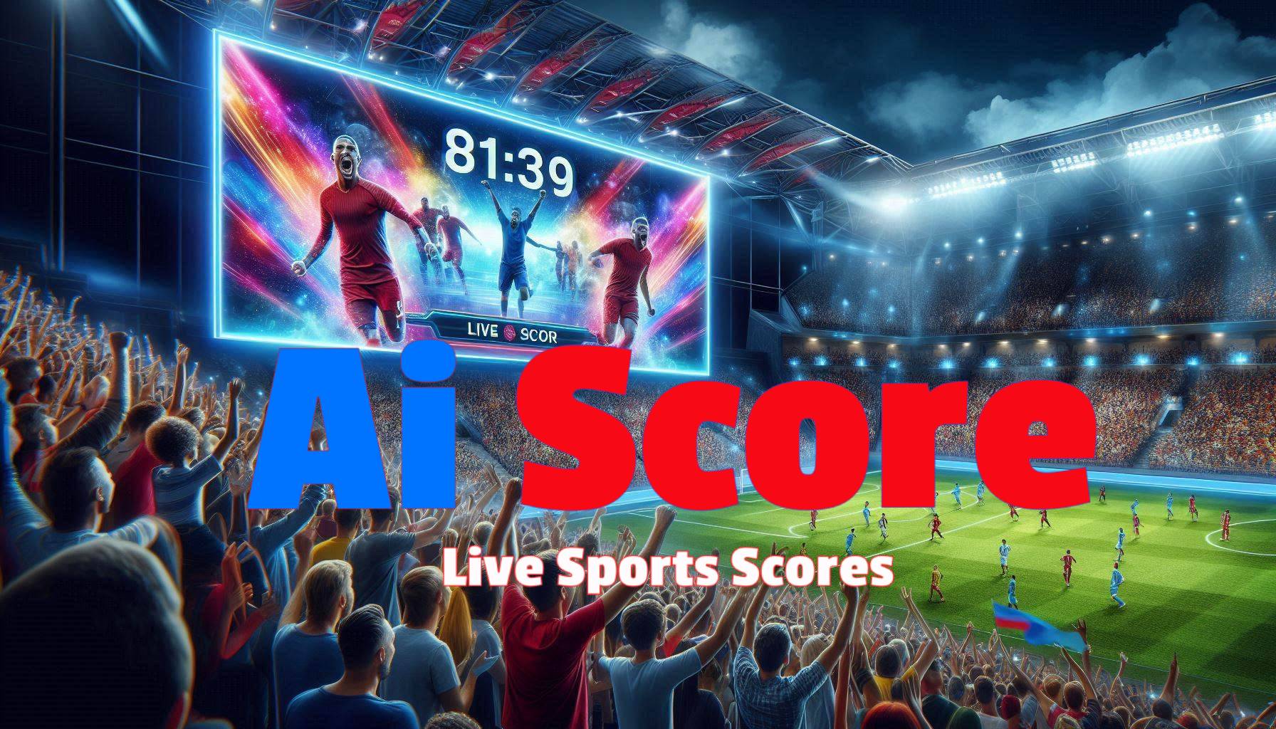 aiscore-live-sports-score